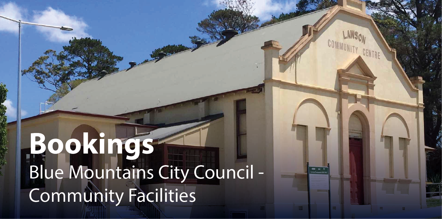 Bookings. Blue Mountains City Council - Facility Bookings